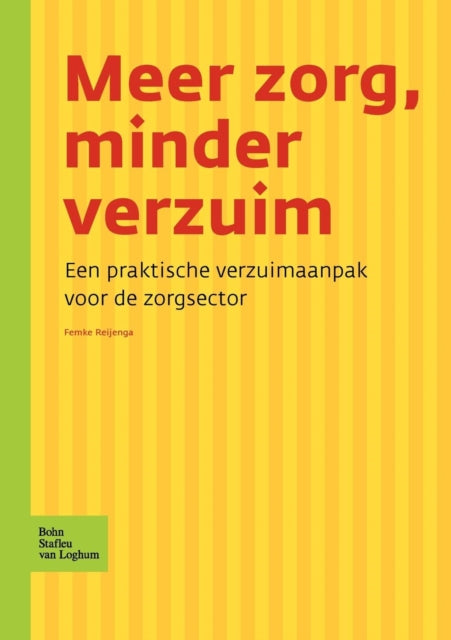 Meer Zorg, Minder Verzuim: Een Praktische Verzuimaanpak Voor de Zorgsector