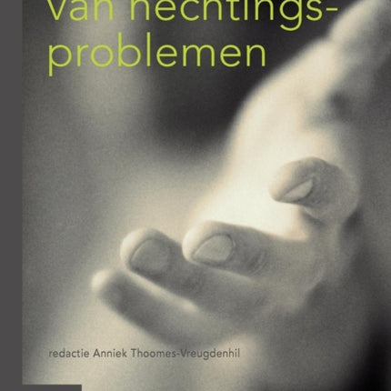 Behandeling Van Hechtingsproblemen