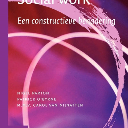 Social Work.: Een Constructieve Benadering
