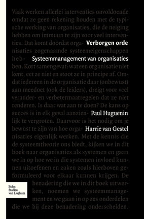Verborgen Orde: Systeemmanagement Van Organisaties