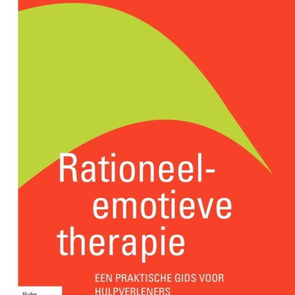 Rationeel-Emotieve Therapie: Een Praktische Gids Voor Hulpverleners