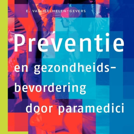 Preventie En Gezondheidsbevordering Door Paramedici