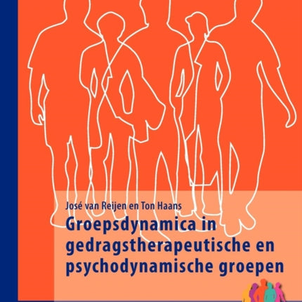 Groepsdynamica in Gedragstherapeutische En Psychodynamische Groepen