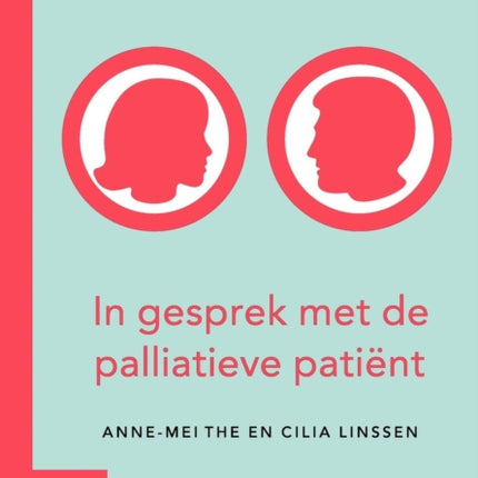 In Gesprek Met de Palliatieve Patiënt