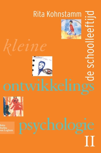 Kleine Ontwikkelingspsychologie II: de Schoolleeftijd