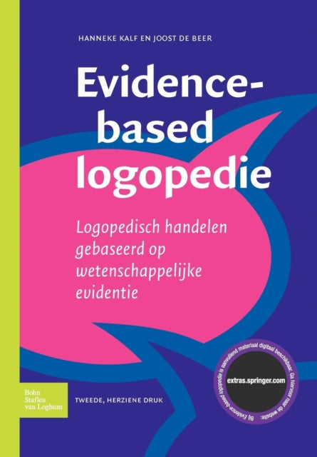 Evidence-Based Logopedie: Logopedisch Handelen Gebaseerd Op Wetenschappelijke Evidentie