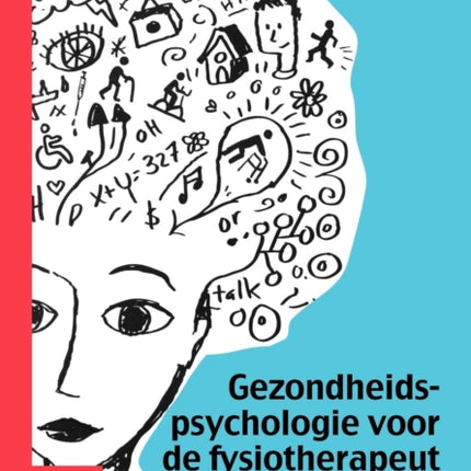 Gezondheidspsychologie Voor de Fysiotherapeut