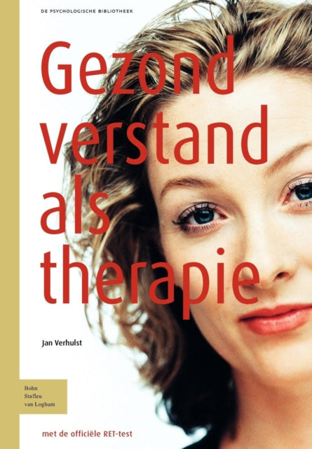 Gezond Verstand ALS Therapie: Ret Rationeel-Emotieve Therapie