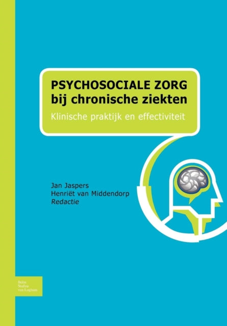Psychosociale Zorg Bij Chronische Ziekten: Klinische Praktijk En Effectiviteit