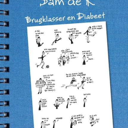 Het Leven Van Sam de K.: Brugklasser En Diabeet