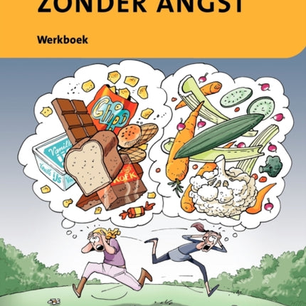 Eten Zonder Angst: Werkboek