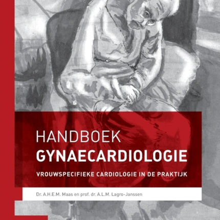 Handboek Gynaecardiologie: Vrouwspecifieke Cardiologie in de Praktijk
