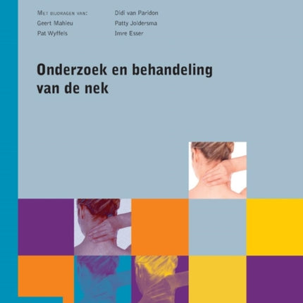 Onderzoek En Behandeling Van de NEK