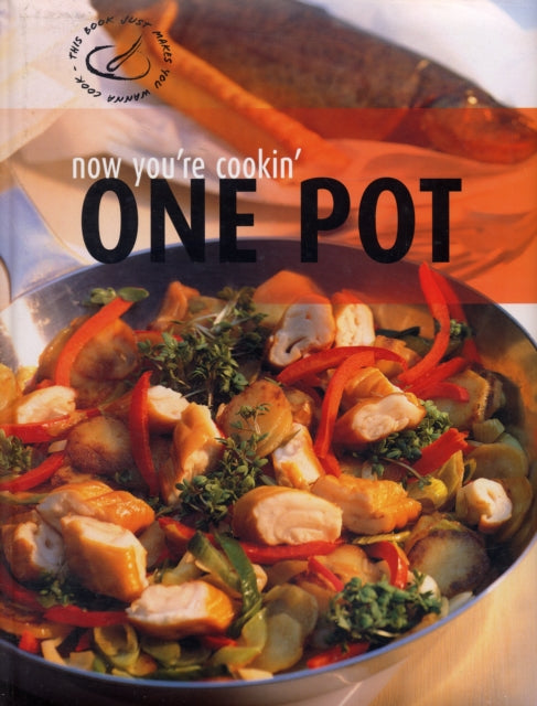 Creative Cooking One Pot