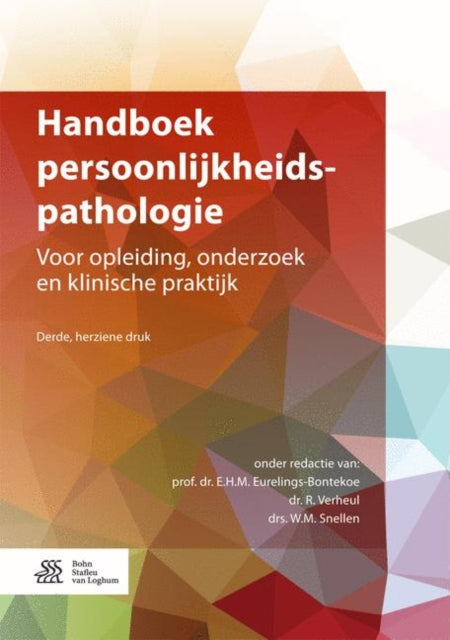 Handboek Persoonlijkheidspathologie: Voor Opleiding, Onderzoek En Klinische Praktijk
