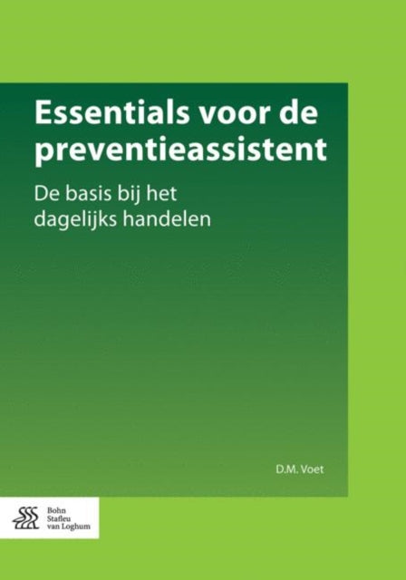 Essentials Voor de Preventieassistent: de Basis