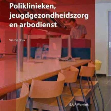 Poliklinieken, Jeugdgezondheidszorg En Arbodienst