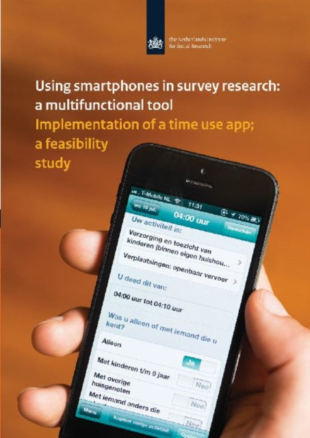 Using Smartphones in Survey Research:  A Multifunctional Tool: Implementation of a Time Use App: A Feasibility Study