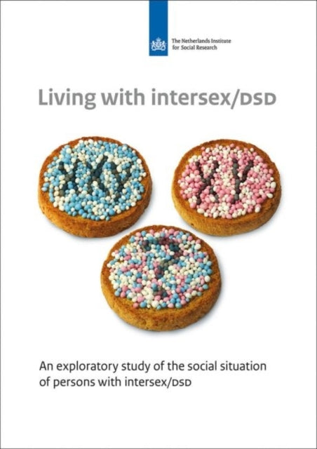 Living with intersex/DSD: An Exploratory Study of the Social Situation of Persons with intersex/DSD