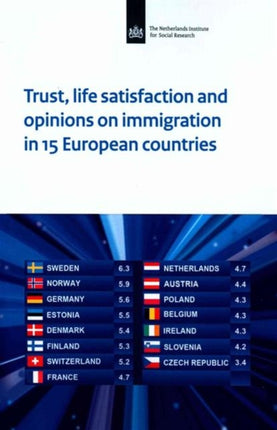 Trust, Life Satisfaction and Opinions on Immigration in 15 European Countries