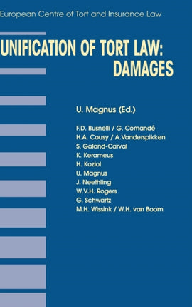 Unification of Tort Law: Damages: Damages