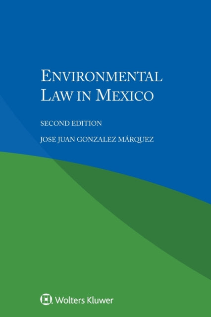 Environmental Law in Mexico