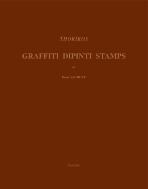 Thorikos: Graffiti - Dipinti - Stamps: v. 3