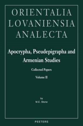 Apocrypha, Pseudepigrapha and Armenian Studies: Collected Papers: v. 2