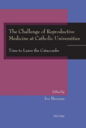 The Challenge of Reproductive Medicine at