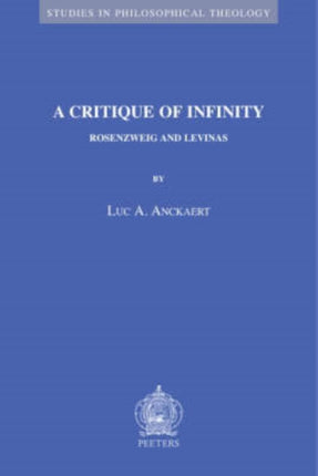 A Critique of Infinity: Rosenzweig and Levinas