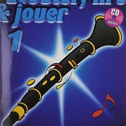 ECouter Lire  Jouer 1 Clarinette MeThode De Clarinette