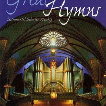 Great Hymns Piano and Organ Accompaniment Instrumental Solos for Worship