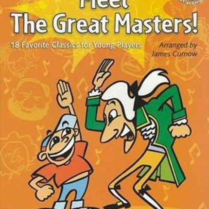 MEET THE GREAT MASTERS