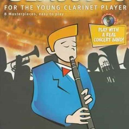 Classics for the Young Player Clarinet  Grade 15