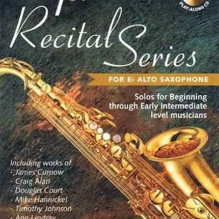 1ST RECITAL SERIES FOR EB ALTO SAXOPHONE