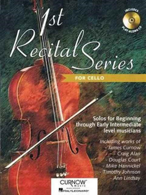 1ST RECITAL SERIES FOR CELLO