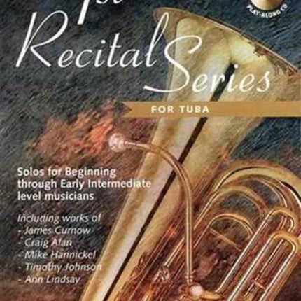1st Recital Series for Tuba Solos for Beginning