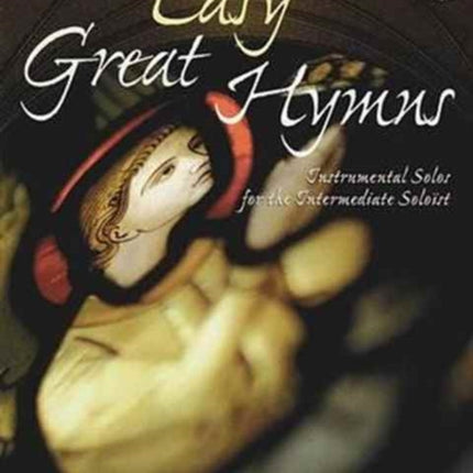 EASY GREAT HYMNS