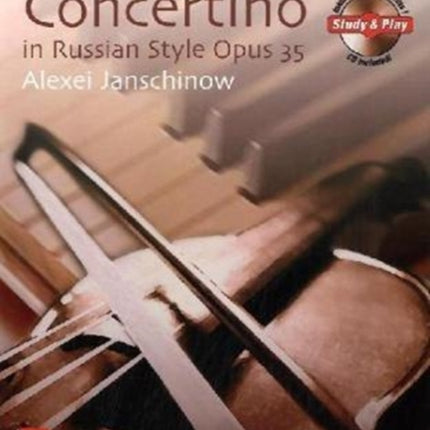 Concertino in Russian Style Opus 35