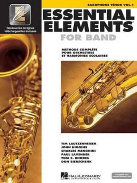 Essential Elements for Band Avec Eei Vol. 1  Saxophone Tenor