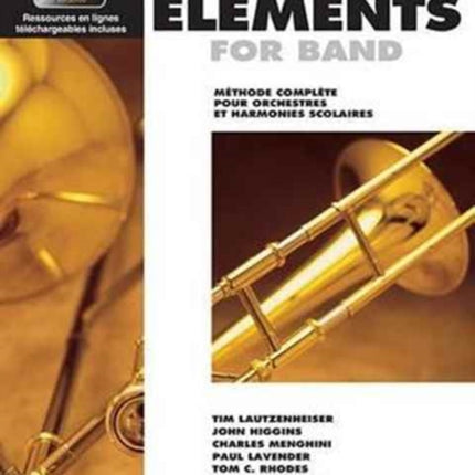 Essential Elements for Band Avec Eei Vol. 1  Trombone BookOnline Audio