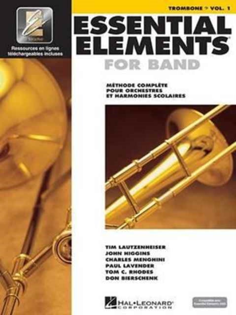 Essential Elements for Band Avec Eei Vol. 1  Trombone BookOnline Audio