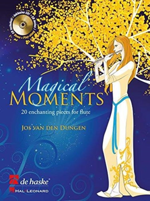 Magical Moments 20 Enchanting Pieces for Flute