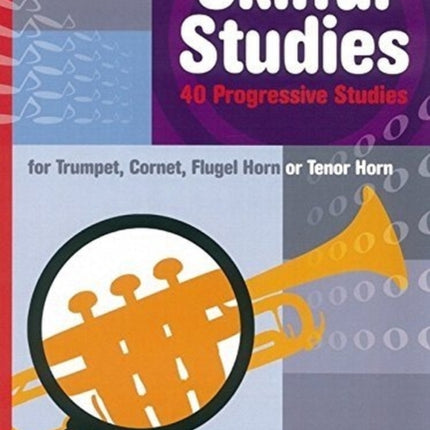 Skilful Studies: 40 Progressive Studies