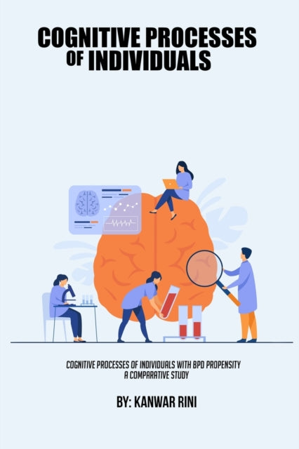 Cognitive Processes Of Individuals With BPD