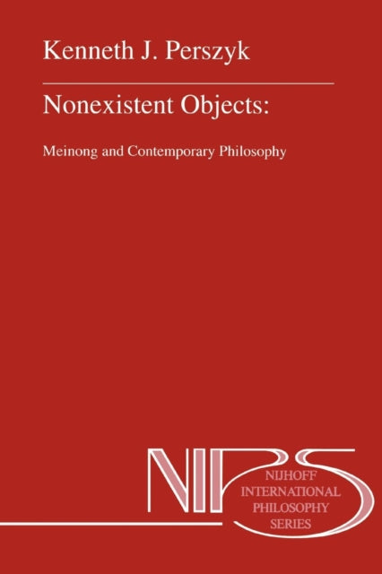 Nonexistent Objects: Meinong and Contemporary