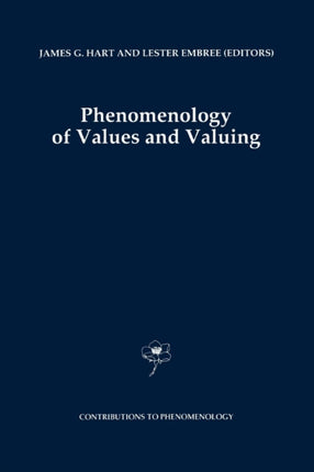 Phenomenology of Values and Valuing