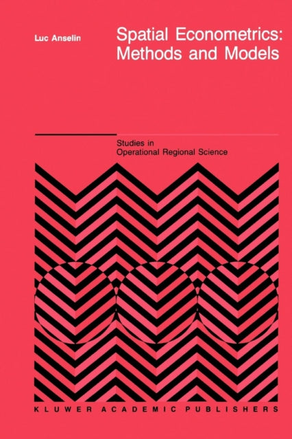 Spatial Econometrics: Methods and Models