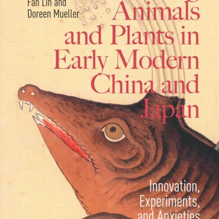 Picturing Animals and Plants in Early Modern Chi