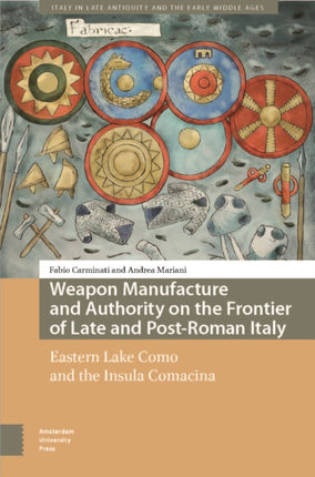 Weapon Manufacture and Authority on the Frontier